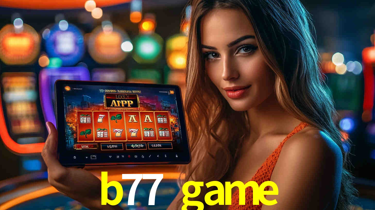 Baixar App iOS b77 game